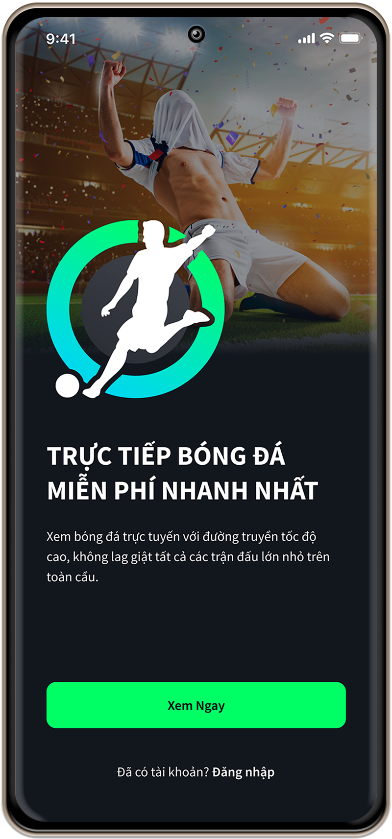 Vebotv App - Ứng dụng xem trực tiếp bóng đá